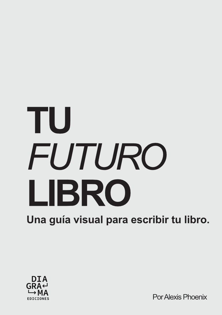 Tu futuro libro - Una guía visual para escribir tu libro (digital)